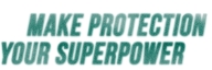 Make protection your superpower